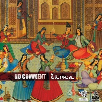 No Comment – Zurna