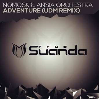NoMosk & Ansia Orchestra – Adventure (UDM Remix)