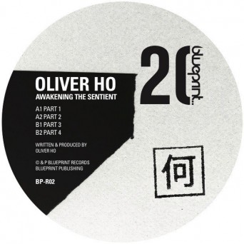 Oliver Ho – Awakening The Sentient