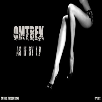 Omtrek – As If By EP