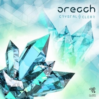 Orecch – Crystal Clear