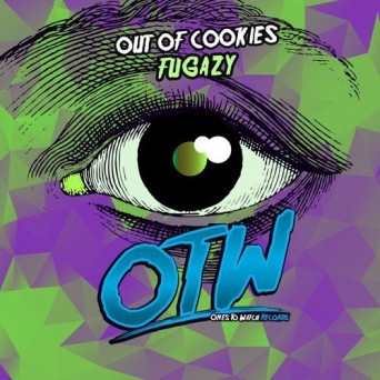 Out Of Cookies – Fugazy