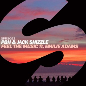 PBH & Jack Shizzle – Feel The Music