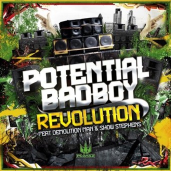 Potential Badboy – Revolution