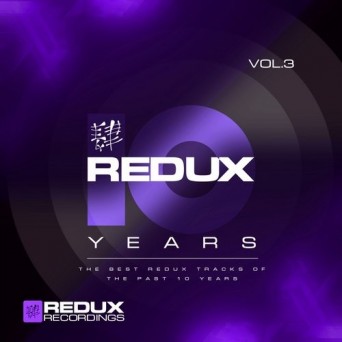 Redux 10 Years, Vol. 3