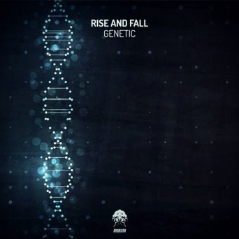 Rise And Fall – Genetic