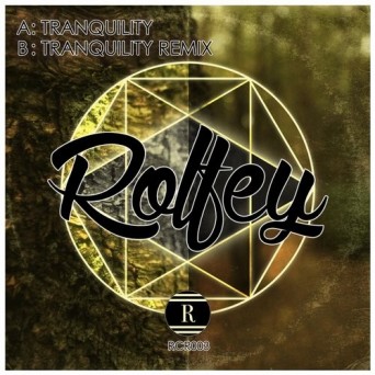 Rolfey – Tranquillity