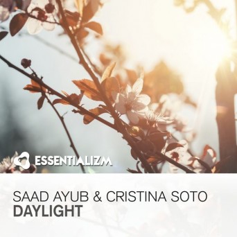 Saad Ayub & Christina Soto – Daylight