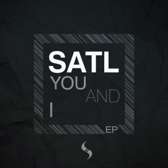 Satl – You And I EP