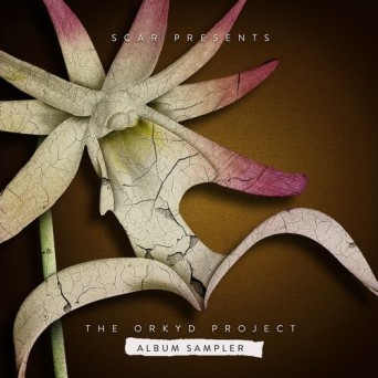 Scar – The Orkyd Project (Album Sampler)