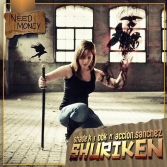 Shade K & BBK – Shuriken