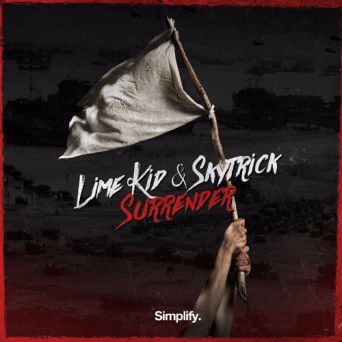 Skytrick & Lime Kid – Surrender