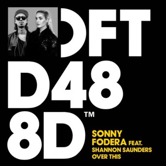 Sonny Fodera feat. Shannon Saunders – Over This