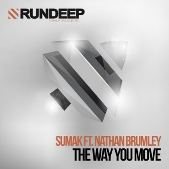 Sumak Feat. Nathan Brumley – The Way You Move