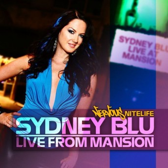 Sydney Blu – Live From Mansion