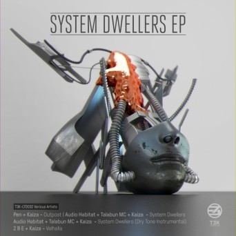 T3K: System Dwellers EP