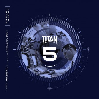 5 Years of Titan Records (Pt. 2)
