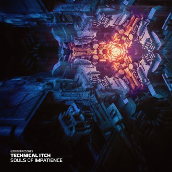 Technical Itch – Souls of Impatience EP