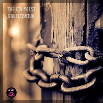 The Kid Noisi – Equilibrium