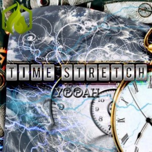 Yppah – Time Stretch