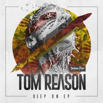 Tom Reason – Keep On