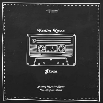 Vadim Kasse – Groza