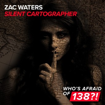 Zac Waters – Silent Cartographer
