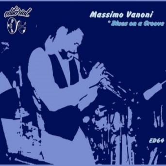 Massimo Vanoni – Blues On A Groove EP