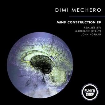 Dimi Mechero – Mind Construction