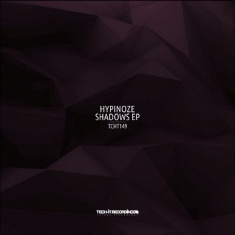 Hypinoze – Shadows EP