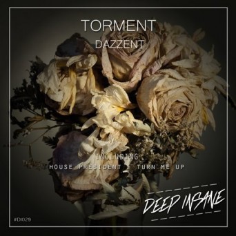 Dazzent – Torment