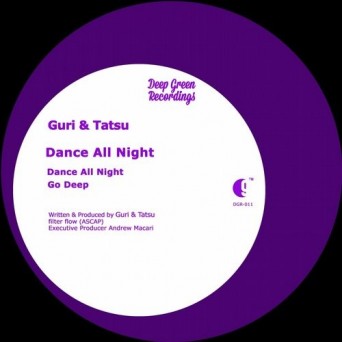 Tatsu, Guri – Dance All Night