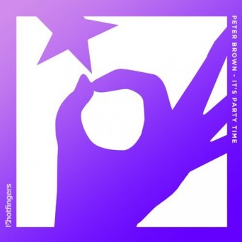 Peter Brown – It’s Party Time EP