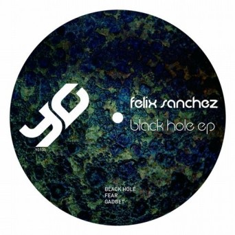 Felix Sanchez – Black Hole EP