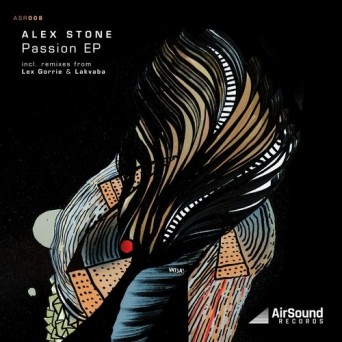 Alex Stone – Passion EP