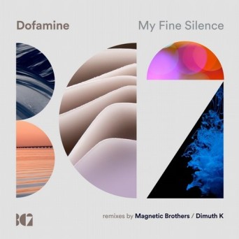 Dofamine – My Fine Silence