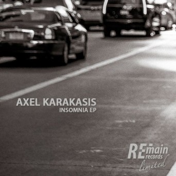 Axel Karakasis – Insomnia EP