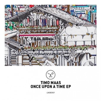Timo Maas – Once Upon A Time