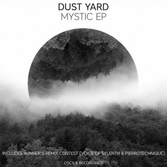 Dust Yard – Mystic