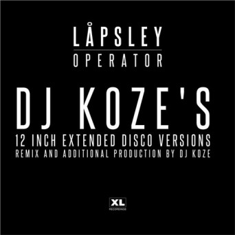 Låpsley – Operator (DJ Koze’s 12 inch Extended Disco Versions)