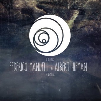 Federico Mandelli, Albert Hipman – Sensimilia
