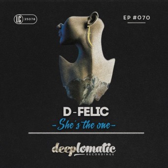 D-Felic – She’s The One