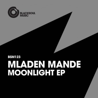 Mladen Mande – Moonlight EP