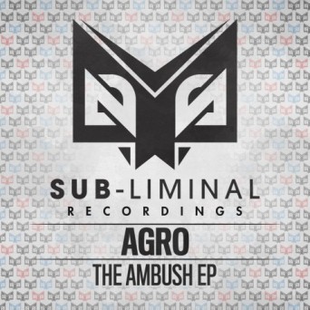 Agro – The Ambush