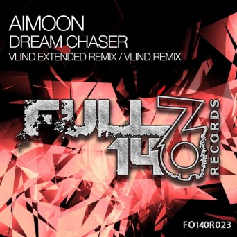 Aimoon – Dream Chaser (Vlind Remix)