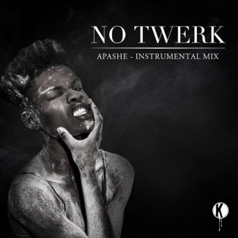 Apashe – No Twerk (Instrumental Mix)