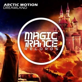 Arctic Motion – Dreamland