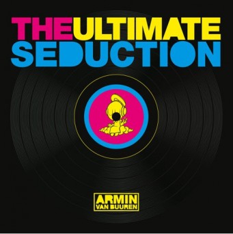 Armin van Buuren vs. The Ultimate Seduction – The Ultimate Seduction