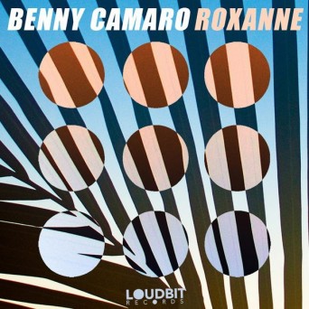 Benny Camaro – Roxanne