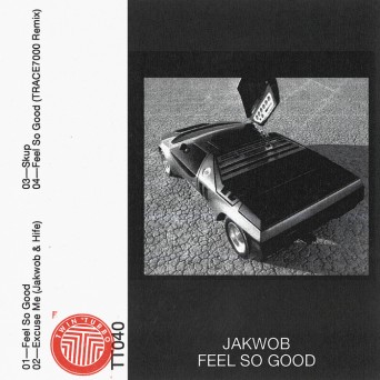 Jakwob – Feel So Good